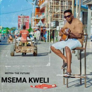 Msema Kwelia
