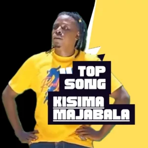 Top Songs By Kisima Majabala