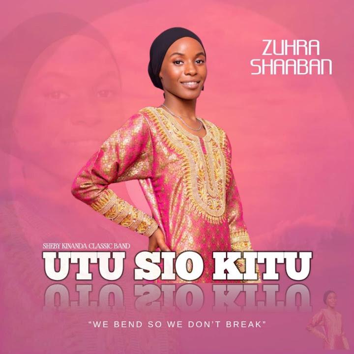 Nyimbo Zote Mpya Za Zuhra Shaaban MP3 Download 