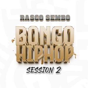 Bongo Hiphop Session 2