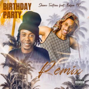 Birthday Party (Remix)